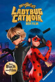 Miraculous - Ladybug und Cat Noir - Das Buch zum Film | Edina Eidner | Buch