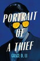 Grace D. Li / Portrait of a Thief9781529386400