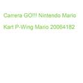 Carrera GO!!! Nintendo Mario Kart P-Wing Mario 20064182 (4007486641822)
