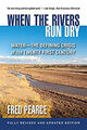 When the Rivers Run Dry, komplett überarbeitete und aktualisierte Ausgabe: Wate