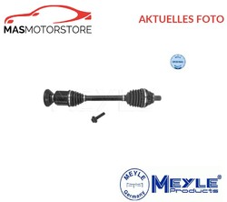 ANTRIEBSWELLE GELENKWELLE VORNE RECHT MEYLE 100 498 0746 A NEU OE QUALITÄT