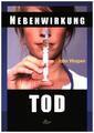Nebenwirkung Tod | John Virapen | 2015 | deutsch