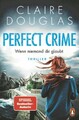 Perfect Crime - Wenn niemand dir glaubt | Douglas, Claire | Kartoniert