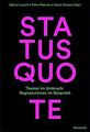 Status Quote: Theater im Umbruch: Regisseurinnen im Gesp... | Buch | Zustand gut