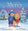 Kate DiCamillo A Very Mercy Christmas (Gebundene Ausgabe) Mercy Watson