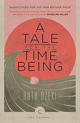 A Tale for the Time Being (Canons) by Ozeki, Ruth 1786893908 FREE Shipping
