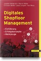 Digitales Shopfloor Management Joachim Metternich