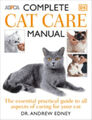 Komplettes Katzenpflegehandbuch: Der wesentliche, praktische Leitfaden für alle