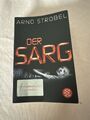 Der Sarg von Arno Strobel (2013, Taschenbuch)