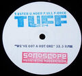 Getestet unter voller Kraft - We've Got A Hot One, 12 Zoll (Vinyl)