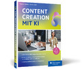 Andreas Berens; Carsten Bolk / Content Creation mit KI