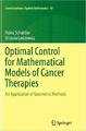 Optimale Steuerung für mathematische Modelle von Krebstherapien - 9781493942794