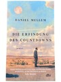 Die Erfindung des Countdowns: Roman von Mellem, Daniel | Zustand sehr gut #13