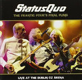 Status Quo - The Frantic Four's Final Fling-Live At The Dublin O2 Arena (Doppel-