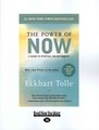 Power of Now : A Guide to Spiritual Enlightenment, Paperback by Tolle, Eckhar...