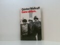 ganz unten Wallraff, Günter: