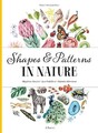 Shapes and Patterns in Nature (Nature's Wonderful Colors) [Hardback] NEU