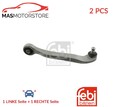 LINKS RECHTS QUERLENKER SATZ VORNE OBERE FEBI BILSTEIN 27502 2PCS P NEU