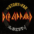 Def Leppard The Story So Far: The Best of Def Leppard (CD) Album