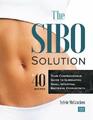 The SIBO Solution: Your Comprehensive Guide to E by McCracken, Sylvie 0986146021