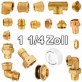 1 1/4 Zoll Messing Fitting alle Sorten Gewindefitting Schraubfitting Fittings