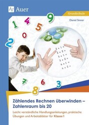 Zählendes Rechnen überwinden - Zahlenraum bis 20, Daniel Sinner