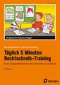 Täglich 5 Minuten Rechtschreib-Training 4. Klasse, Karin Hohmann