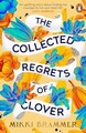 The Collected Regrets of Clover: An uplifting story abou... | Buch | Zustand gut