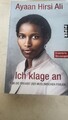 Hirsi Ali, Ayaan: Ich klage an - Für die Freiheit der ... - Piper 2010