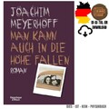 Man kann auch in die Höhe fallen: Roman 2024 German