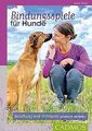 Bindungsspiele für Hunde: Beziehung und Vertrauen s... | Buch | Zustand sehr gut