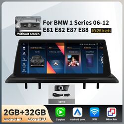 10.25"Android 13 Autoradio GPS Carplay Für BMW 1er E81 E82 E87 E88 Kein Bildschi