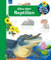 Wieso? Weshalb? Warum?, Band 64: Alles über Reptilien, Patricia Mennen