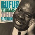 Platinum Collection von Rufus Thomas | CD | Zustand sehr gut