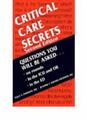 Critical Care Secrets, Polly E. Parsons MD, Jeanine P. Wiener-Kro