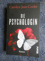 Die Psychologin, Carolyn Jess-Cooke