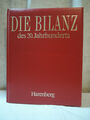 Die Bilanz des 20. Jahrhunderts, Hrsg. Bodo Harenberg, Kunstlederband, 1994 