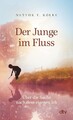 Der Junge im Fluss von Nestor T. Kolee UNGELESEN