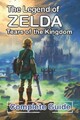 William L. Niel The Legend of Zelda Tears of the Kingdom Complete  (Taschenbuch)