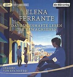 Das lügenhafte Leben der Erwachsenen von Ferrante, Elena | Buch | Zustand gut*** So macht sparen Spaß! Bis zu -70% ggü. Neupreis ***