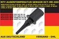 NEU NTY AUßENTEMPERATUR SENSOR MERCEDES A W168 / W169 / W176 / C W203 / W204 / E