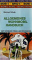 Allgemeines Wohnmobil Handbuch - Der Ratgeber rings ums Wohnmobil