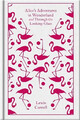 Alice's Adventures in Wonderland and Through the Looking Glass (Penguin Classics