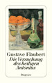 Die Versuchung des heiligen Antonius Gustave Flaubert Taschenbuch 216 S. Deutsch