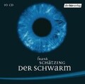 Der Schwarm: Das Hörspiel  von Schätzing, Frank | Buch | Zustand sehr gut