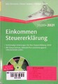 Einkommensteuererklärung 2020/2021. Dittmann, Willi, Dieter Haderer und Rüdiger 