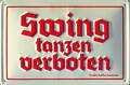 Swing tanzen verboten Blechschild, 30 x 20 cm, gewölbt & Motiv geprägt
