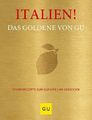 Die goldene Reihe: Italien - Das Goldene von GU, Band 14 Kochbuch/Rezepte/Buch