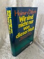 Wir sind nicht nur von dieser Welt. Naturwissenschaft, Religion und die Z 101161