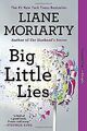 Big Little Lies von Moriarty, Liane | Buch | Zustand sehr gut